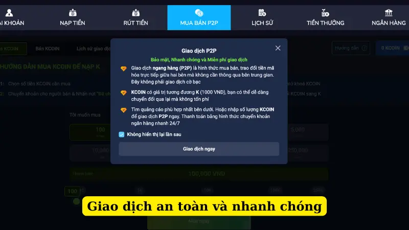 Giao dịch an toàn và nhanh chóng