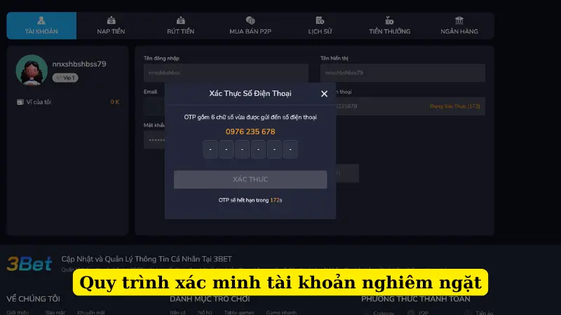 Quy trình xác minh tài khoản nghiêm ngặt